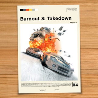 Gallery-style Burnout 3: Takedown poster on a wood table background